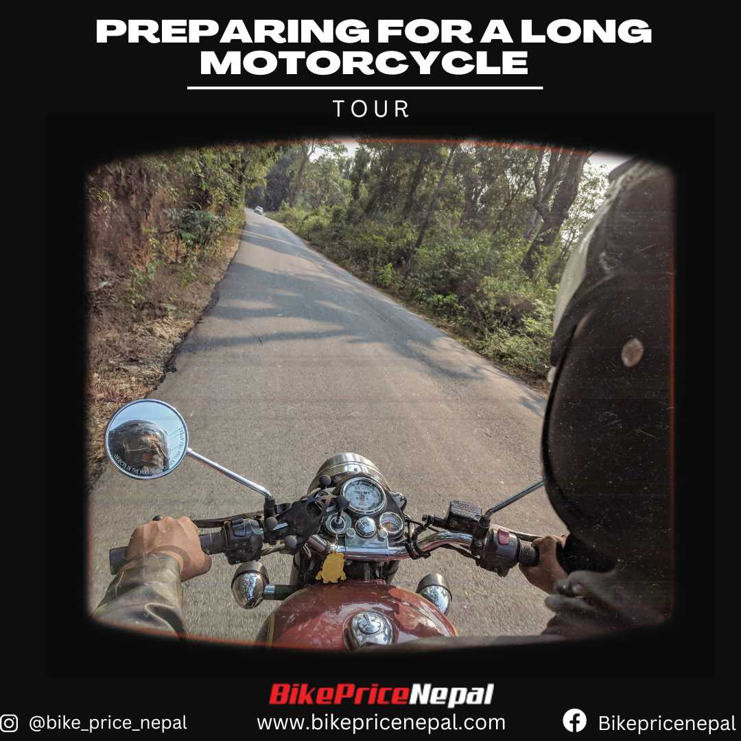 Preparing for a Long Motorcycle Tour Guide