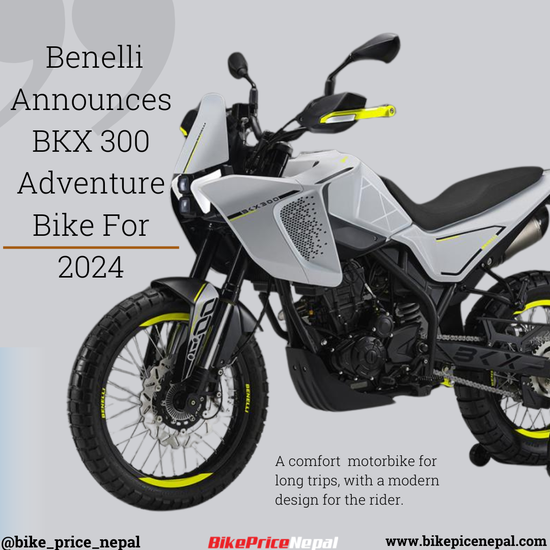  Benelli Announces BKX 300 Adventure Bike For 2024